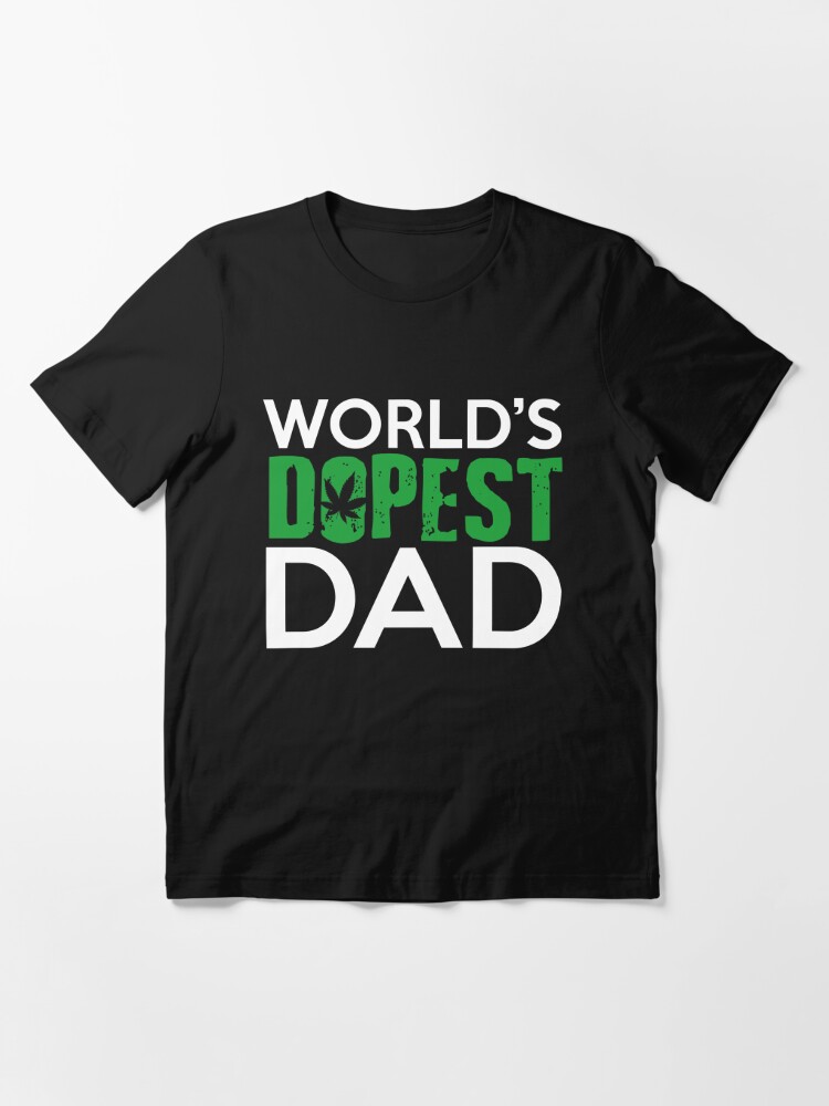 worlds dopest dad shirt canada