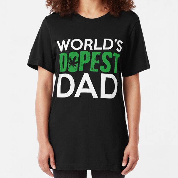 World's Dopest Dad-Weed T shirt Men Slim Fit T-Shirt