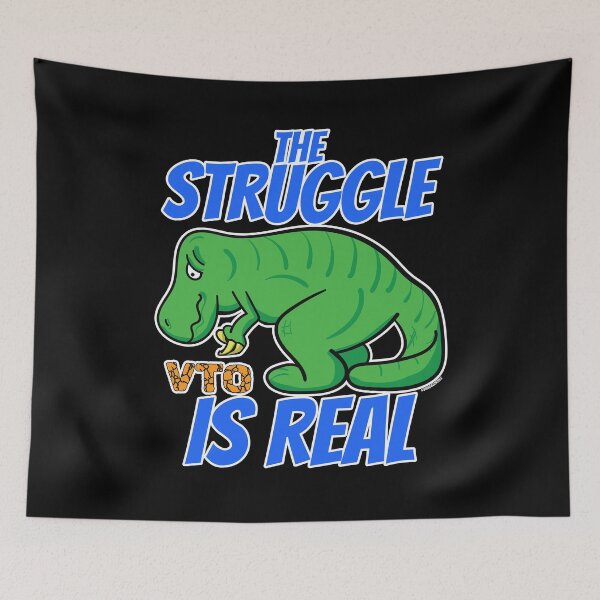 Item preview, The Struggle Is Real T-Rex VTO Design designed and sold by Swagazon.