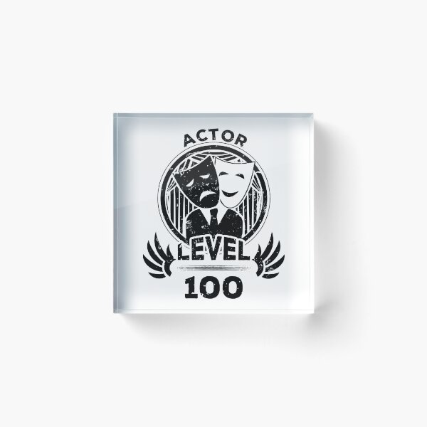 Item preview, Level 100 Actor Drama Fan Gift designed and sold by oberdoofus.