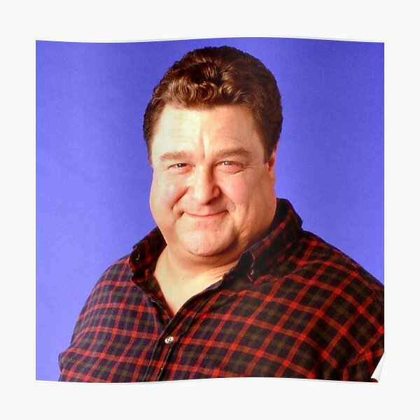 John Goodman Poster