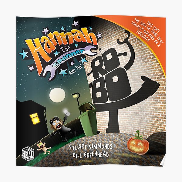 Hannah the Spanner and the Robot Poster
