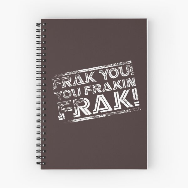 Item preview, Frak you! You frakin' frak! B&W INV 2014 designed and sold by coldbludd.