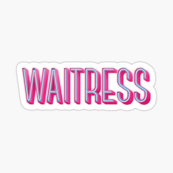 Waitress Sticker