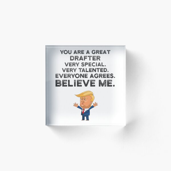 Drafter Funny Trump Acrylic Block