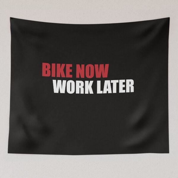 Item preview, Bike now work later designed and sold by Vectorqueen.
