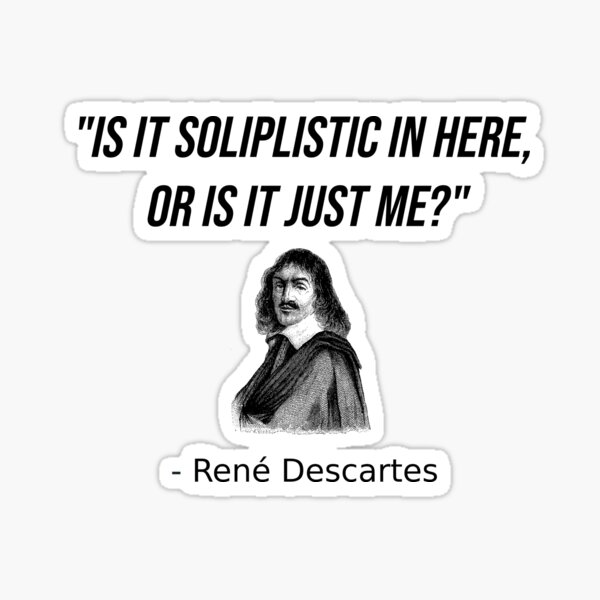 Funny Philosophy Major Student Teacher Descartes Philosopher Sticker