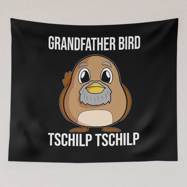 Item preview, Bird grandfather saying Chilp designed and sold by René Gudenrath.