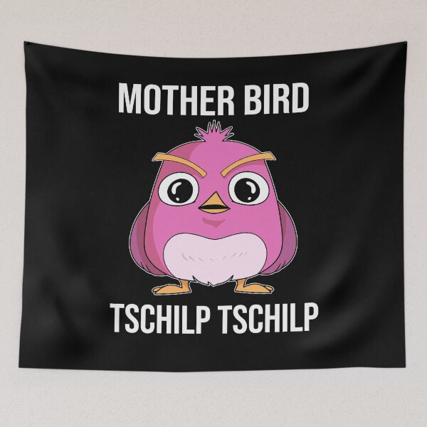 Item preview, Bird mama saying chilp designed and sold by René Gudenrath.