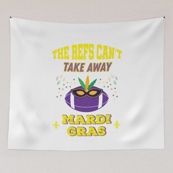 Item preview, Mardi Gras Refs Can't Steal This designed and sold by fungear.