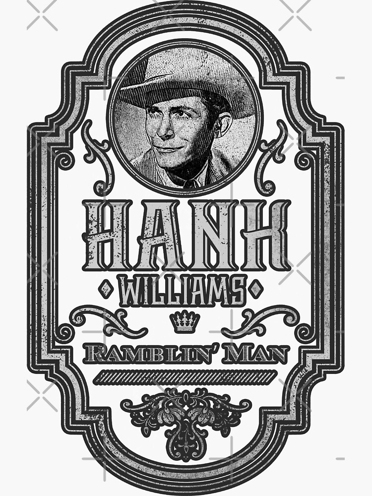 "Hank Williams Ramblin' Man" Sticker by jesseladret Redbubble