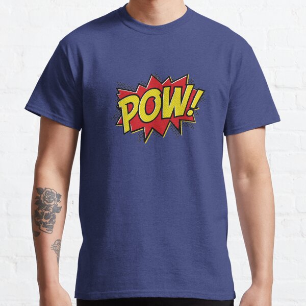 Pow Classic T-Shirt