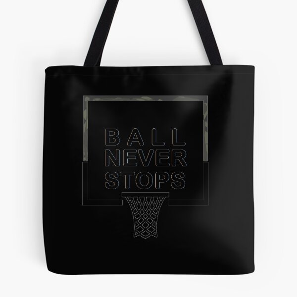 Item preview, Ball Never Stops Basketball 4 designed and sold by rieriecoils1.