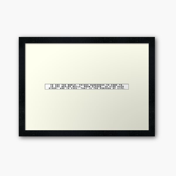 Secret Life of Walter Mitty - LIFE's Motto (Normal Version) Framed Art Print