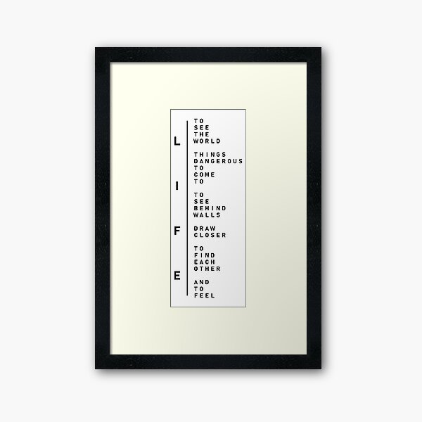 Secret Life of Walter Mitty - LIFE's Motto (Vertical Version) Framed Art Print