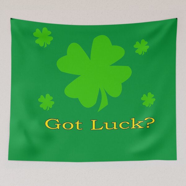 Item preview, Got Luck? designed and sold by Catherine Kerr.