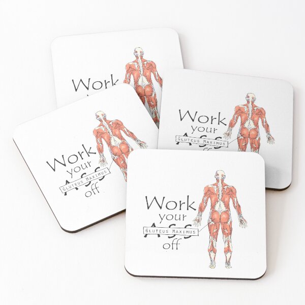 Item preview, Work your Gluteus Maximus off designed and sold by maryhop.