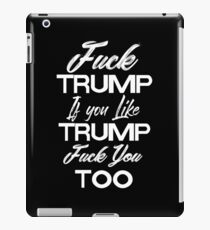 Fuck Trump, Joder Trump iPad Case/Skin