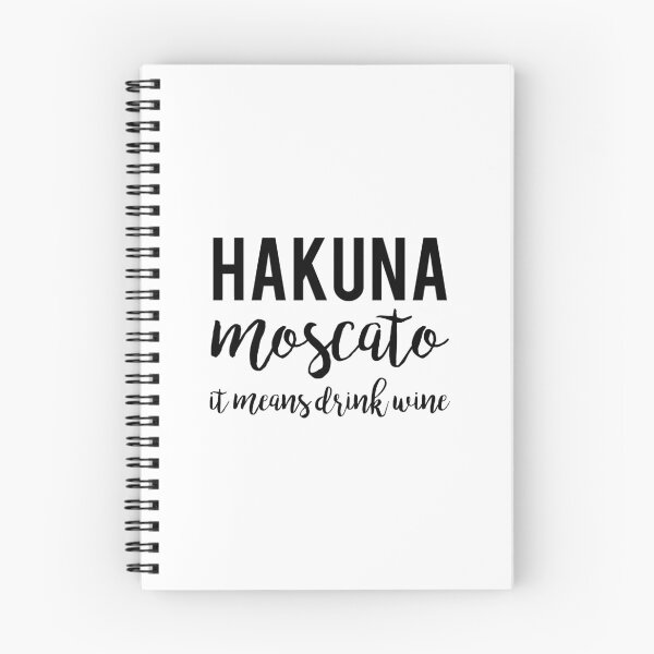 Item preview, Hakuna Moscato designed and sold by bainermarket.