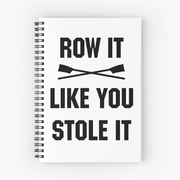 Item preview, Row it like you stole it! Black version. designed and sold by The-Goods.