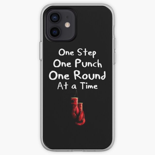 One Step, One Punch, One Round iPhone Soft Case