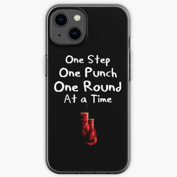 One Step, One Punch, One Round iPhone Soft Case