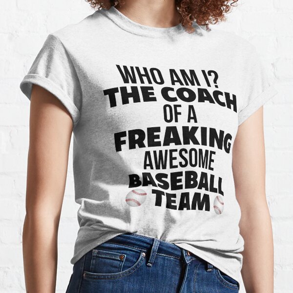 Funny Baseball Coach Saying Gift T Shirt' Men's T-Shirt