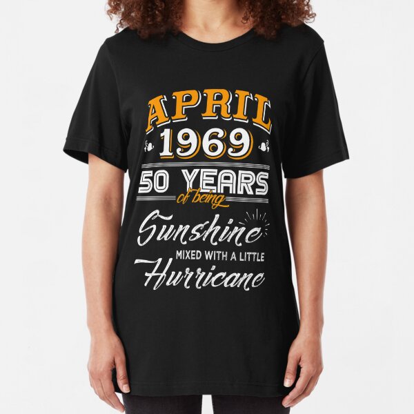 april 1969 t shirt