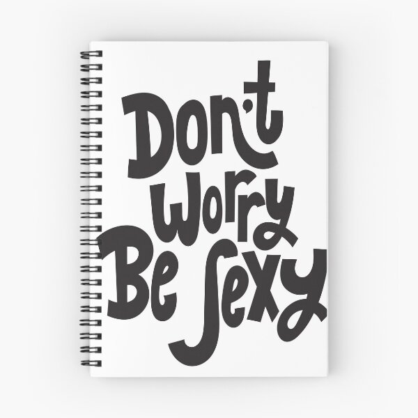 Item preview, Don't Worry Be Sexy Inspirational Quotes designed and sold by ProjectX23.