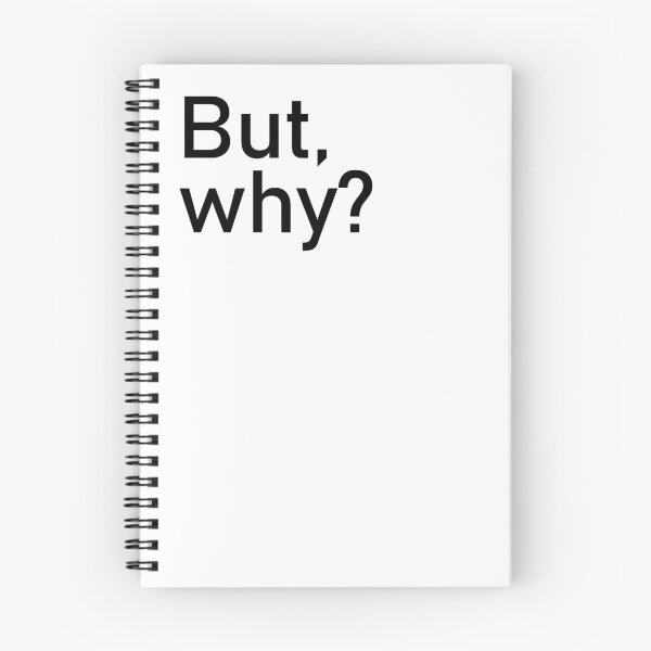 Item preview, But, why? Bold Text design designed and sold by GetItGiftIt.