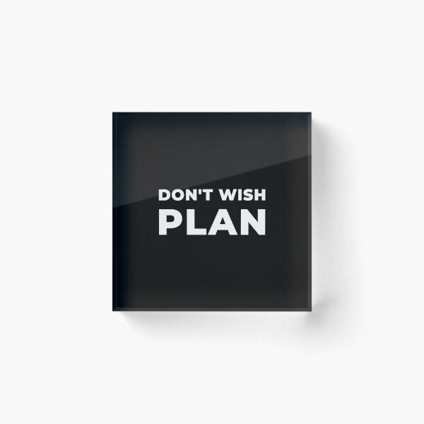Item preview, Don't Wish, Plan designed and sold by inspire-gifts.