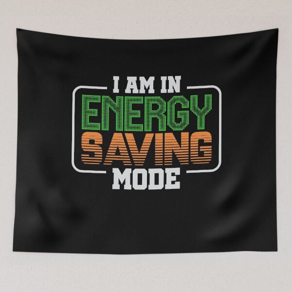 Item preview, In energy saving mode! designed and sold by VisionairsClub.