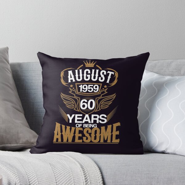Item preview, Born in August 1959 60th Years of Being Awesome designed and sold by eaglestyle.