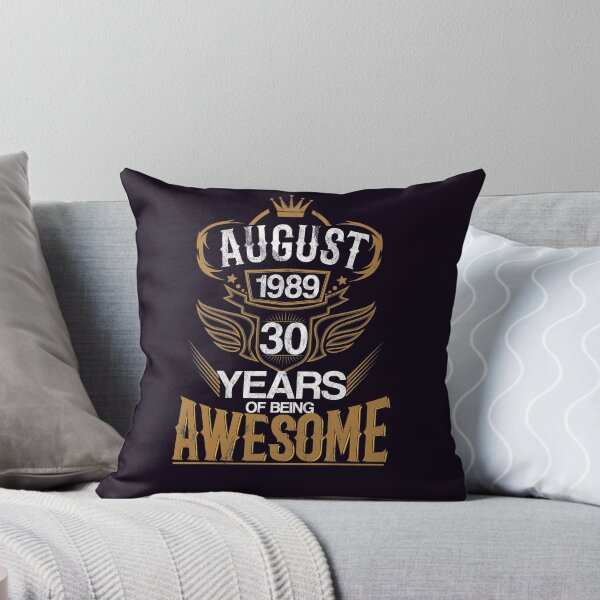 Item preview, Born in August 1989 30th Years of Being Awesome designed and sold by eaglestyle.