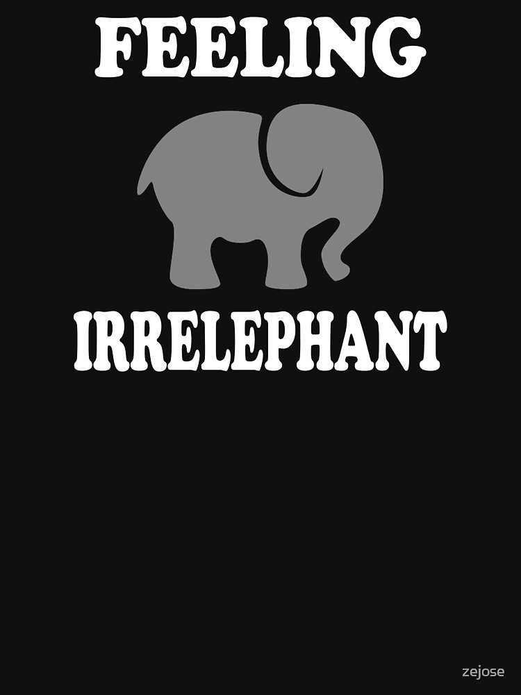 feeling-irrelevant-elephant-pun-pullover-hoodie-for-sale-by-zejose