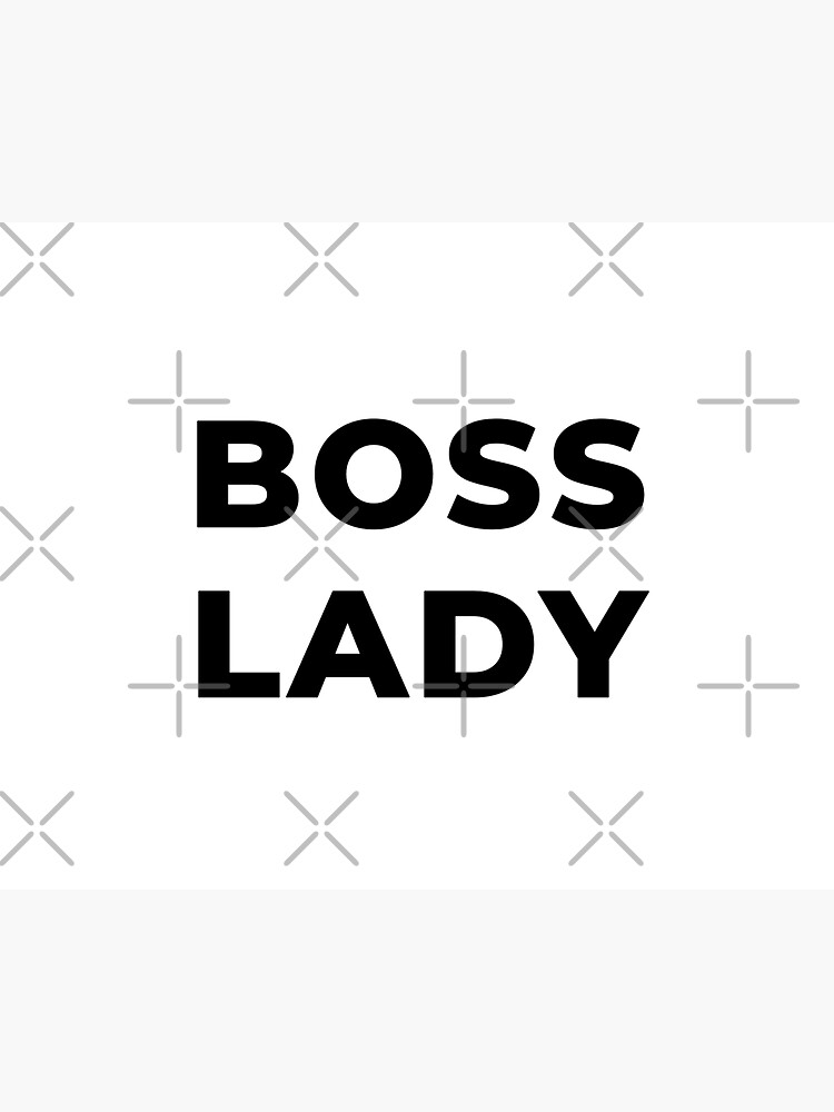 Boss Lady (Inverted) by inspire-gifts