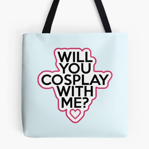 Item preview, Cosplay Series - Will you cosplay with me? designed and sold by OtakuAttack.