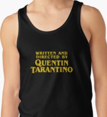 Written and Directed by Quentin Tarantino Tank Top