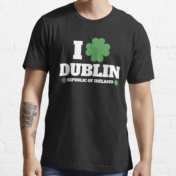"I Love Irish Dublin, Ireland for St. Patricks Day" Tshirt for Sale by elhefe Redbubble i