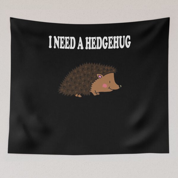 Item preview, I need a hug hedgehog designed and sold by zejose.