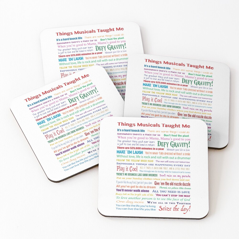 Things Musicals Taught Me Coasters (Set of 4)