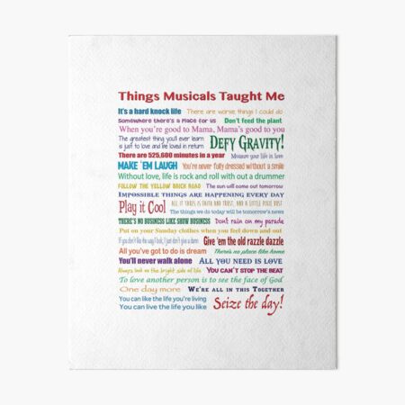 Things Musicals Taught Me Art Board Print