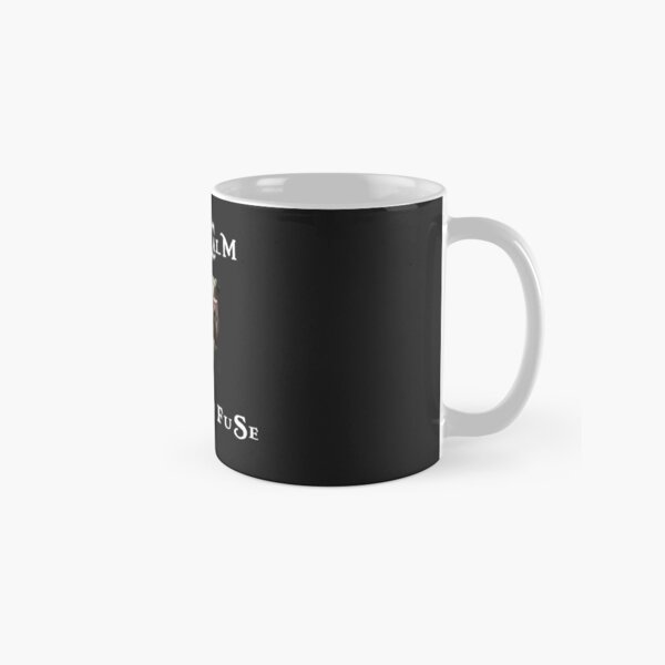 Keep Calm and Light the Fuse Classic Mug