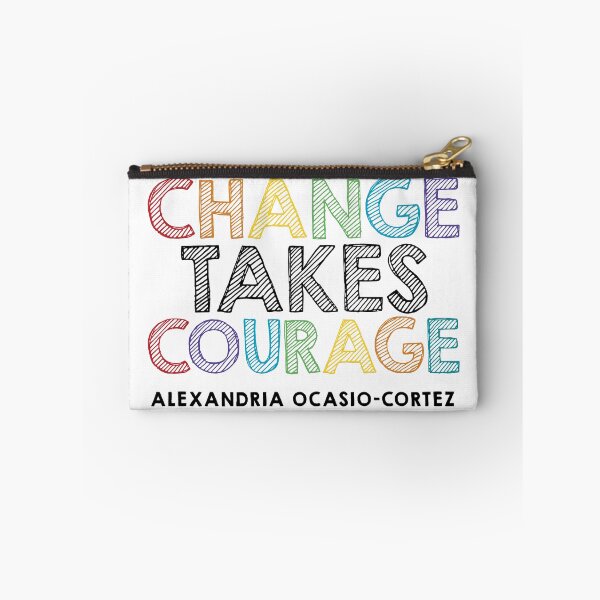 Item preview, Alexandria Ocasio Cortez Change takes courage Feminist Activist designed and sold by einzunzag.