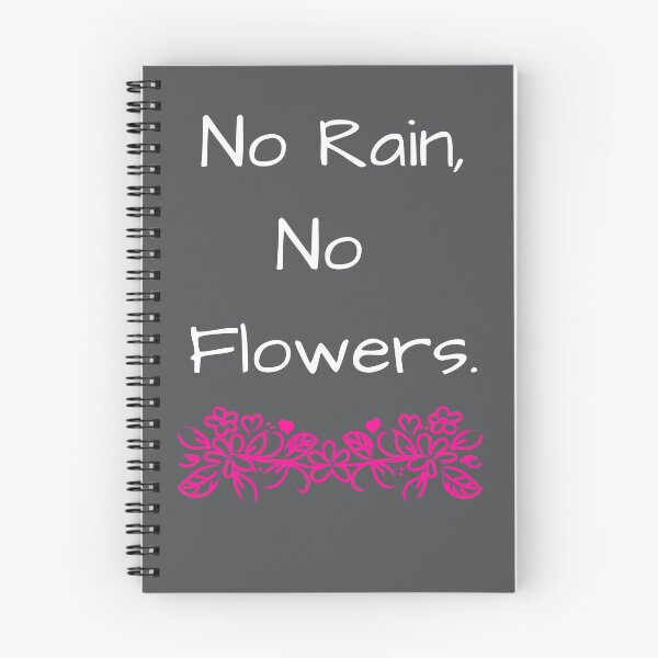 Item preview, No rain, no flowers. designed and sold by FluffyTheDude.