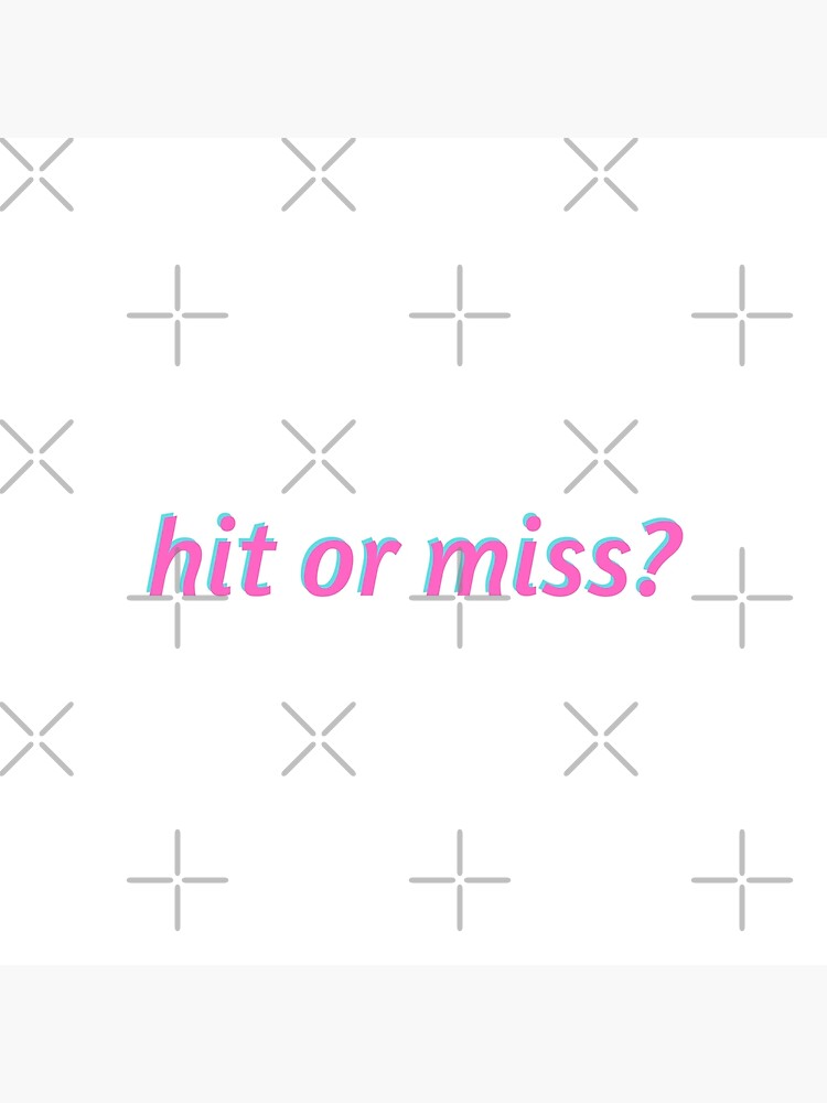 Hit Or Miss I Guess They Never Miss Huh Vaporwave Pink Poster For