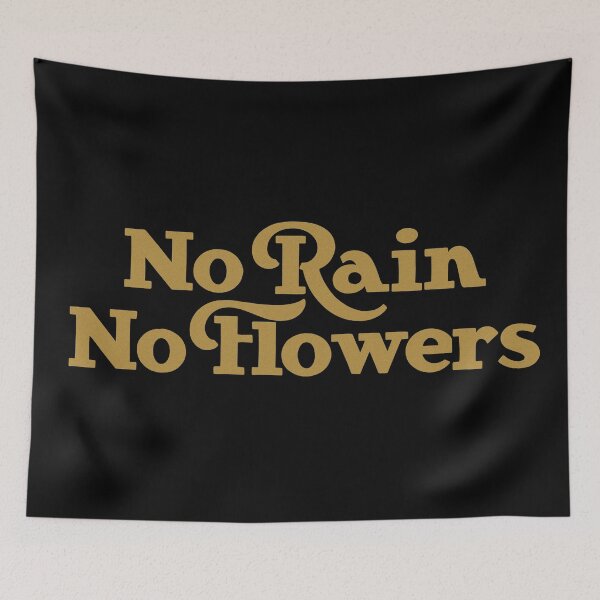 Item preview, No Rain No Flowers designed and sold by noviajonatan.
