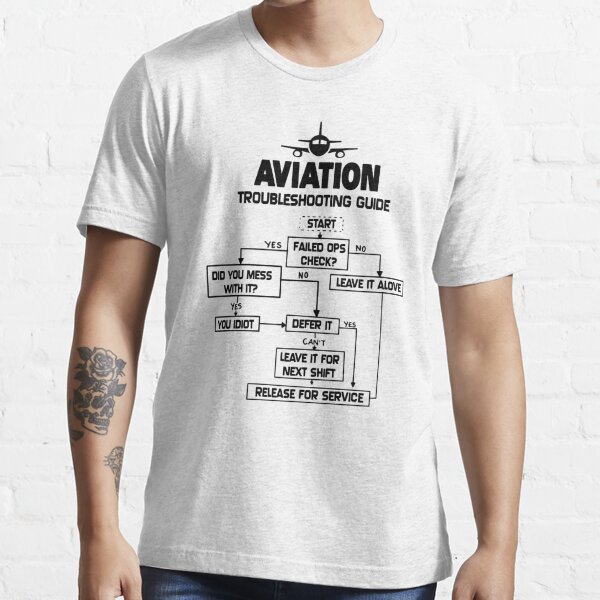 Aviation Troubleshooting Guide Airplane Gift TShirt Essential T-Shirt