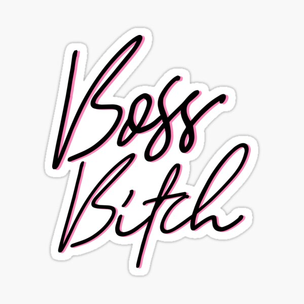 Boss Bitch Sticker