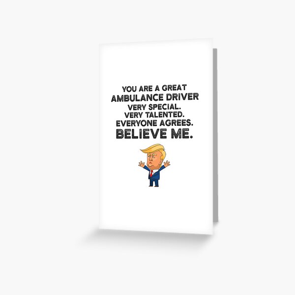 Item preview, Ambulance Driver Funny Trump designed and sold by UneDesigns.